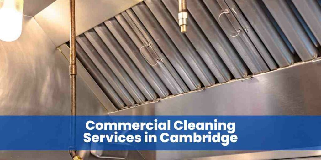 Commercial Cleaning Services in Cambridge