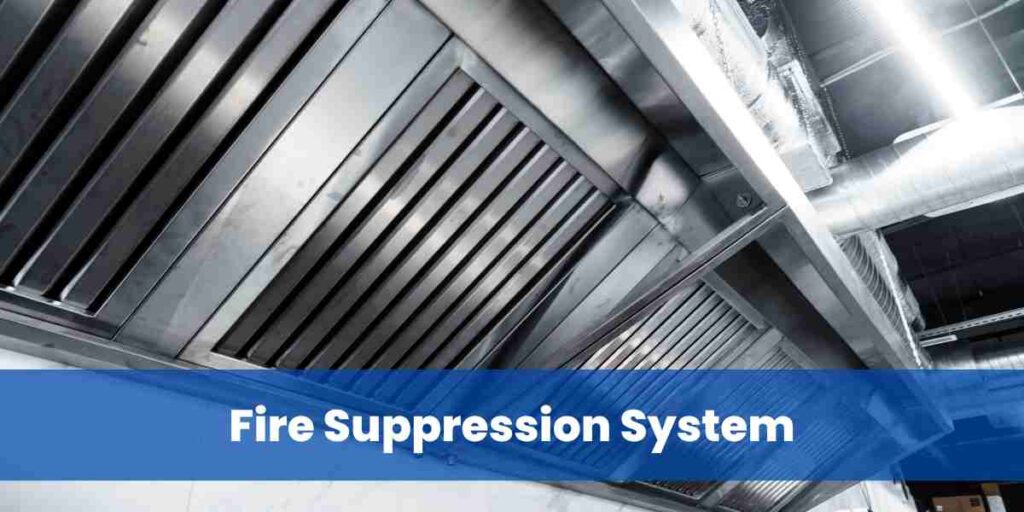 Fire Suppression System
